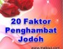 20 Faktor Penghambat Jodoh